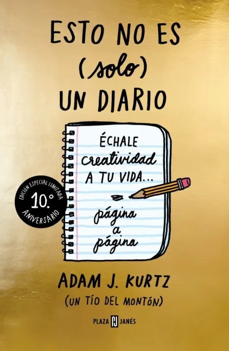 Esto no Es (Solo) un Diario (Ed. 10ºaniv)