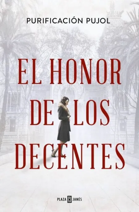 Honor de los Decentes, el