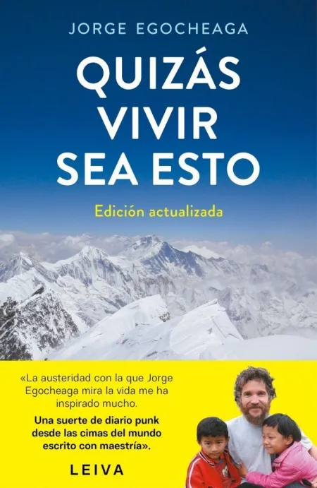 Quizas Vivir Sea esto (Ed. actualizada)