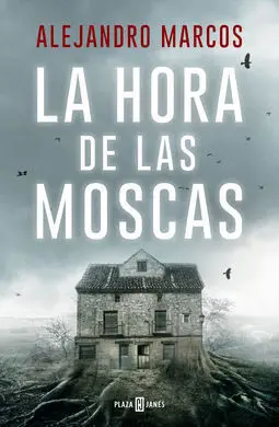 La Hora de las Moscas