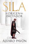SILA, EL ORIGEN DEL DICTADOR