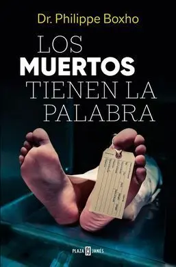 Los Muertos Tienen la Palabra