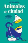 ANIMALES DE CIUDAD