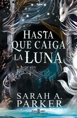 Hasta que Caiga la Luna (Sin Cantos)