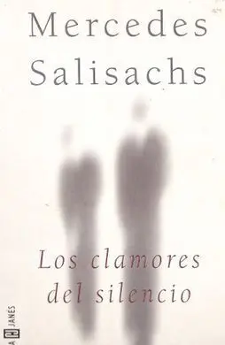 Los Clamores del Silencio