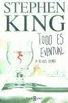 Todo Es Eventual. 14 Relatos Oscuros