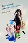 En Realidad se Miente Mucho Mas
