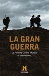 LA GRAN GUERRA