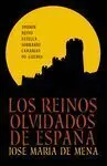 Los Reinos Olvidados de España
