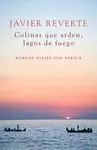 Colinas que Arden, Lagos de Fuego