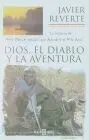 Dios, el Diablo y la Aventura