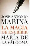 La Magia de Escribir