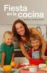 Fiesta en la Cocina