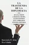 La Trastienda de la Diplomacia