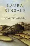 Una Extraña Locura