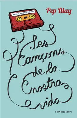 Les Cançons de la Nostra Vida
