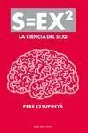 S=Ex2. La Ciencia del Sexe