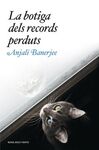 LA BOTIGA DELS RECORDS PERDUTS