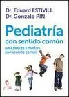 Pediatría con Sentido Común