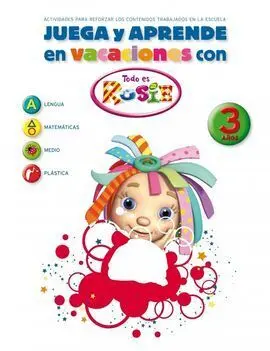 Juega y Aprende en Vacaciones con Todo Es Rosie - 3 Años
