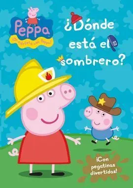 Peppa Pig. ¿Donde esta el Sombrero?