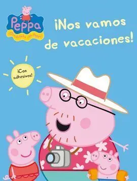 Peppa Pig. ¡Nos Vamos de Vacaciones!