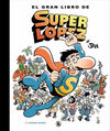 GRAN LIBRO DE SUPERLOPEZ, EL