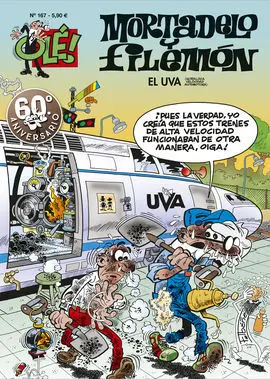 Ole Mortadelo 167. Uva, el