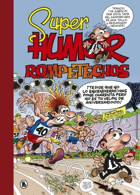 Super Humor Mortadelo 37. Rompetechos Vi