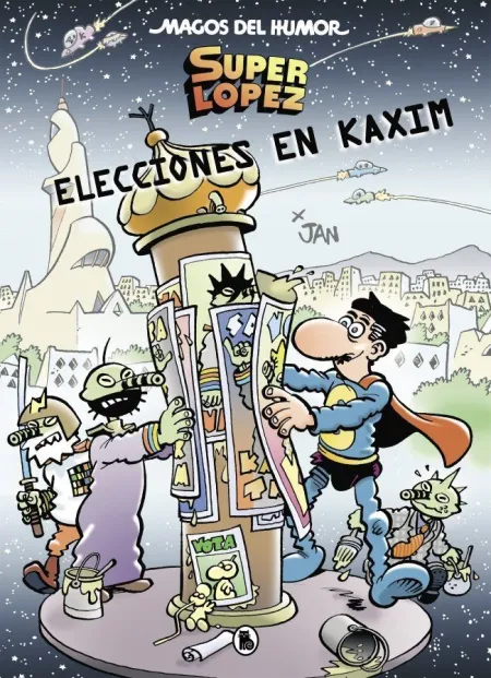Magos Humor Superlopez 143. Elecciones