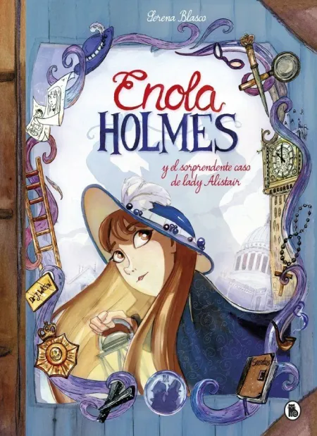 Enola Holmes y el Sorprendente Caso de Lady Alistair (Enola Holmes. La Novela Gr