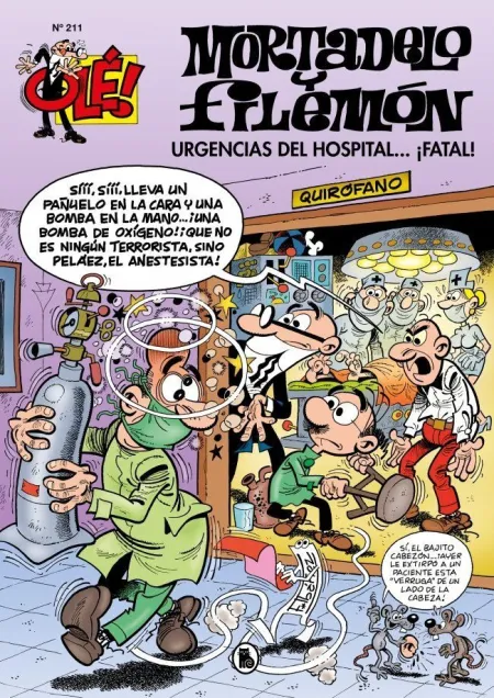 Ole Mortadelo 211. Urgencias del Hospital... ¡Fatal!
