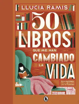 50 Libros que me Han Cambiado la Vida