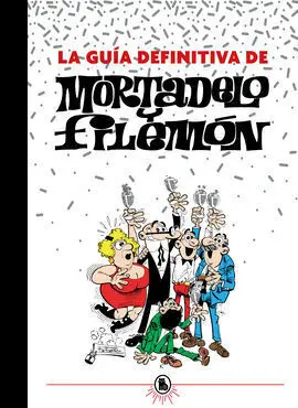 Guia Definitiva de Mortadelo y Filemon,L