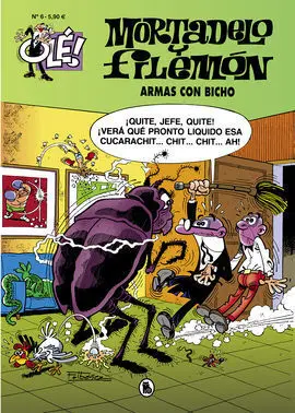 Armas con Bicho (Olé! Mortadelo 6)