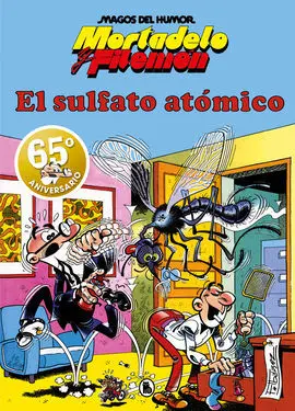 Magos Humor Mortadelo 1. Sulfato Atomico