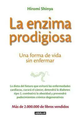 La Enzima Prodigiosa