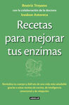 RECETAS PARA MEJORAR TUS ENZIMAS