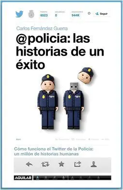 @Policía. Las Historias de un Éxito