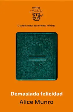 Demasiada Felicidad (Crisolín 2014)