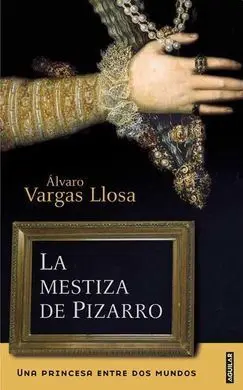 La Mestiza de Pizarro