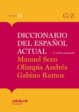 Diccionario del Español Actual Tomo 2 G-Z