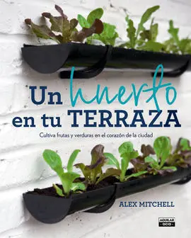 Un Huerto en tu Terraza