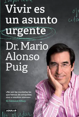 Vivir Es un Asunto Urgente
