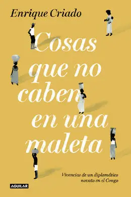 Cosas que no Caben en una Maleta