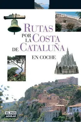 Rutas por la Costa de Cataluña