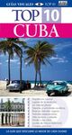 CUBA (GUÍAS VISUALES TOP 10 2015)
