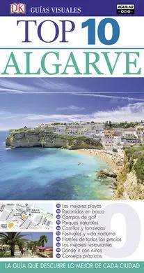 Algarve (Guías Visuales Top 10 2016)