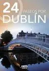 24 Paseos por Dublín