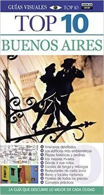 Buenos Aires (Guías Visuales Top 10 2015)